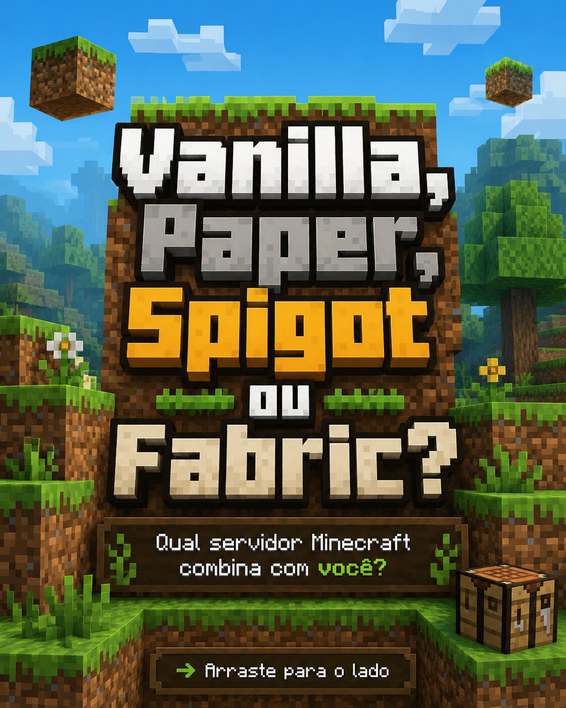 Vanilla, Paper, Spigot ou Fabric: qual servidor combina com você?